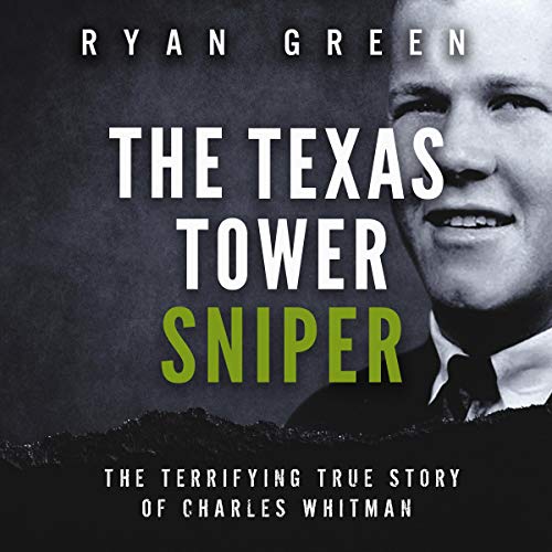 Cover of The Texas Tower Sniper