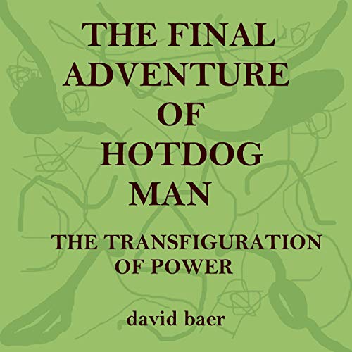 Cover of The Final Adventure of Hotdog Man