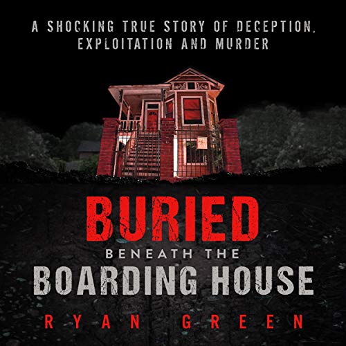 Cover of Buried Beneath the Boarding House