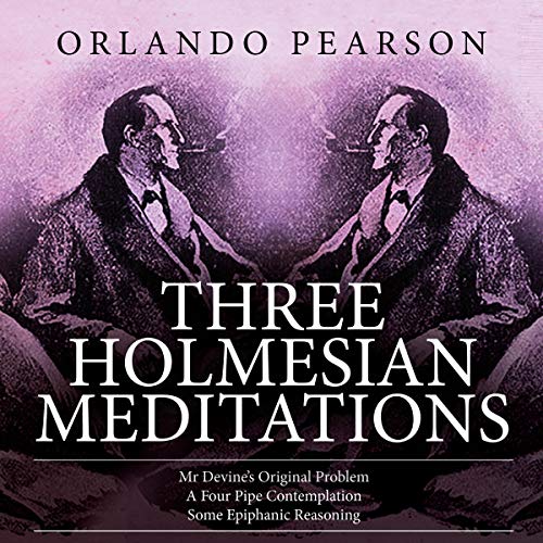 Cover of Three Holmesian Meditations