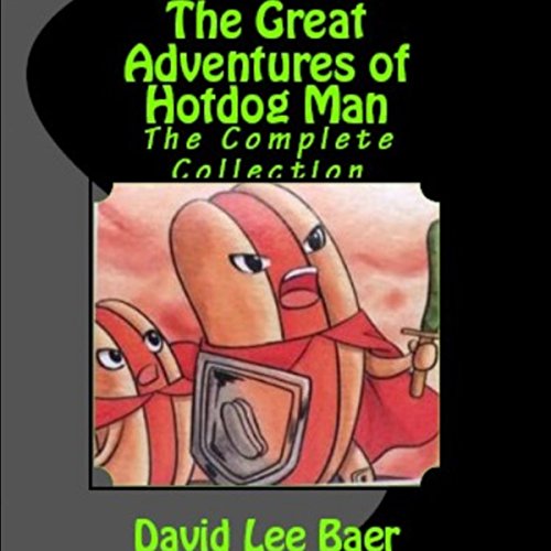 Cover of The Great Adventures of Hotdog Man