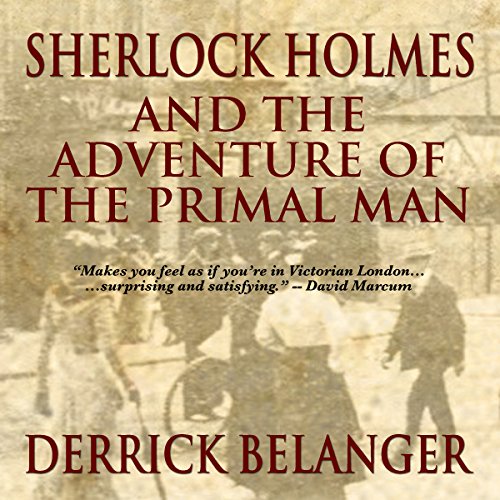 Cover of Sherlock Holmes and the Adventure of the Primal Man