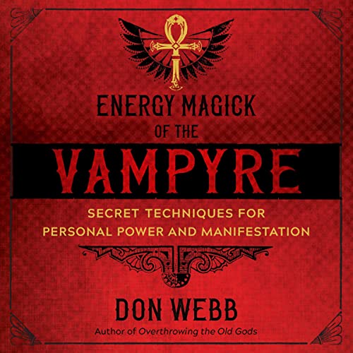 Cover of Energy Magick of the Vampyre