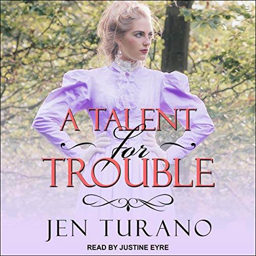 Cover of A Talent for Trouble