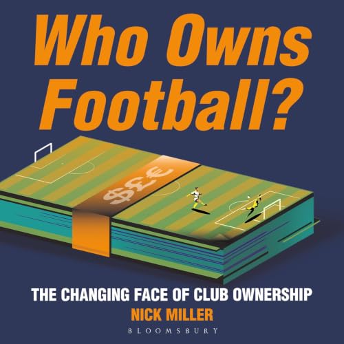 Cover of Who Owns Football?