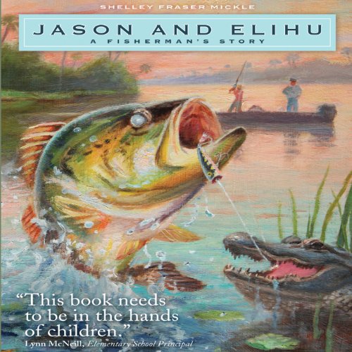 Cover of Jason and Elihu: A Fisherman's Story