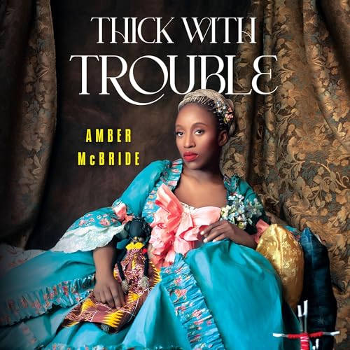 Cover of Thick with Trouble