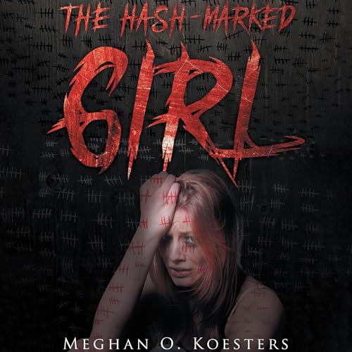 Cover of The Hash-Marked Girl