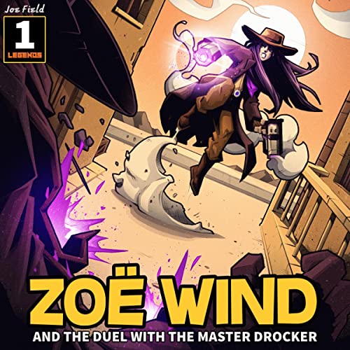 Cover of Zoë Wind: And the Duel with the Master Drocker