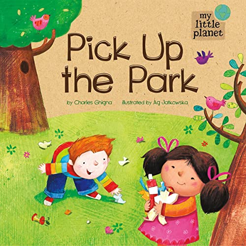 Cover of Pick Up the Park