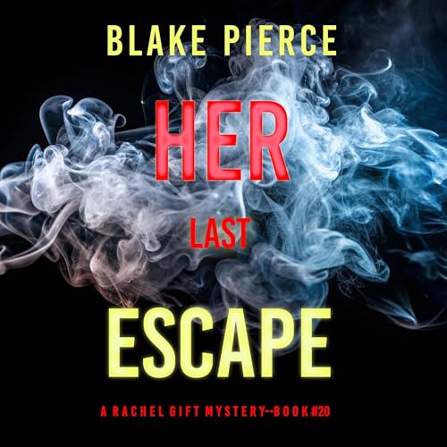 Cover of Her Last Escape