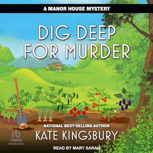 Cover of Dig Deep for Murder