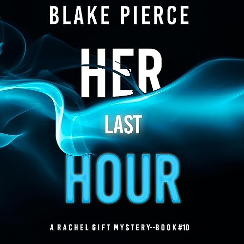 Cover of Her Last Hour