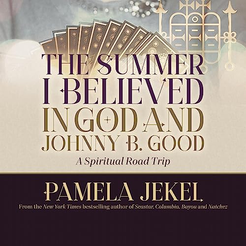 Cover of The Summer I Believed in God and Johnny B. Good