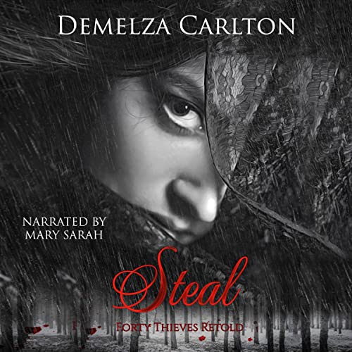 Cover of Steal: Forty Thieves Retold