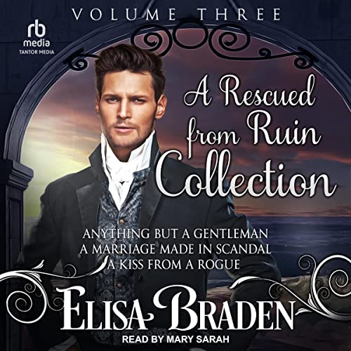 Cover of A Rescued from Ruin Collection: Volume Three