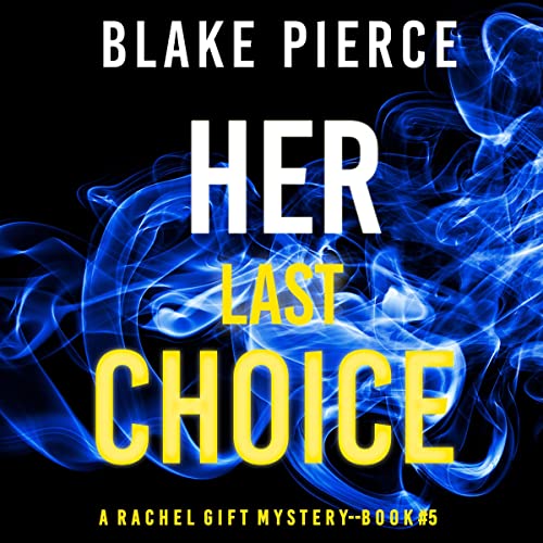 Cover of Her Last Choice
