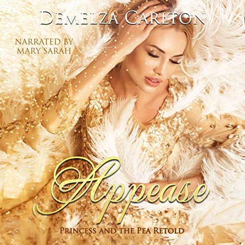Cover of Appease: Princess and the Pea Retold