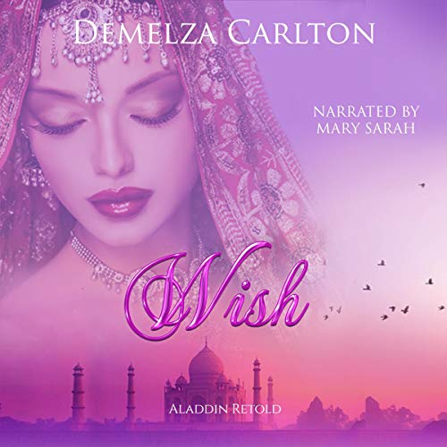 Cover of Wish: Aladdin Retold (Romance a Medieval Fairytale series Book 11)