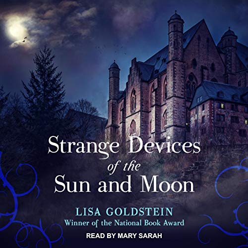 Cover of Strange Devices of the Sun and Moon
