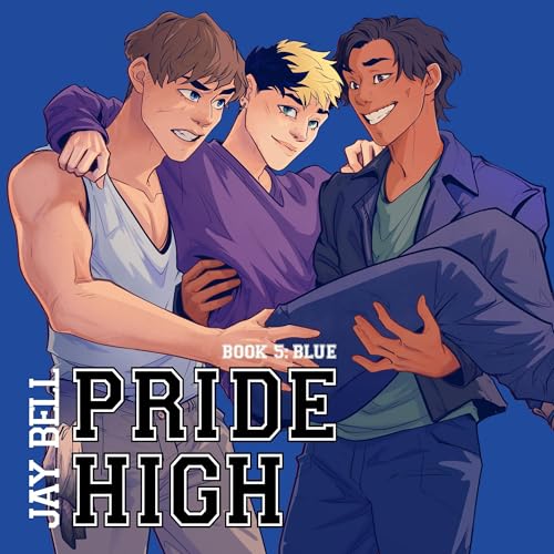 Cover of Pride High, Book 5: Blue