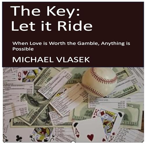 Cover of The Key: Let It Ride