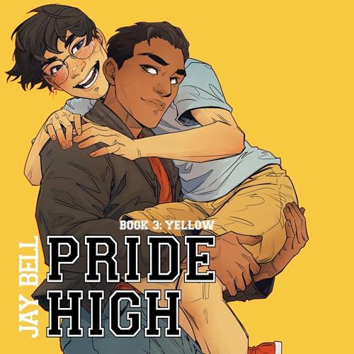 Cover of Pride High, Book 3: Yellow