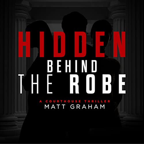 Cover of Hidden Behind the Robe