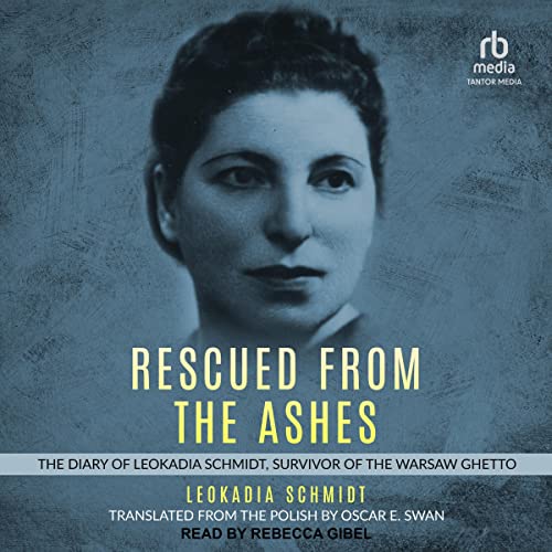 Cover of Rescued from the Ashes