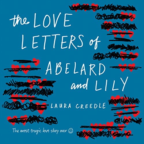 Cover of The Love Letters of Abelard and Lily