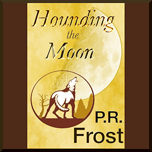 Cover of Hounding the Moon