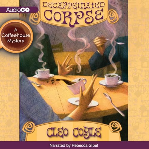 Cover of Decaffeinated Corpse