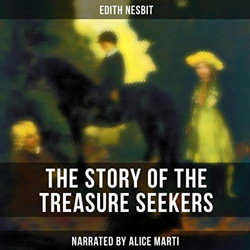 Cover of The Story of the Treasure Seekers