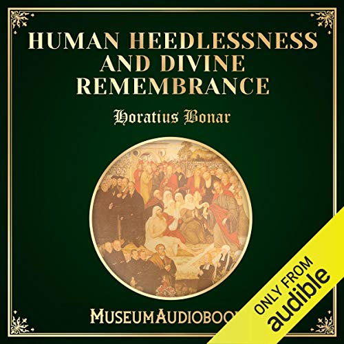 Cover of Human Heedlessness and Divine Remembrance