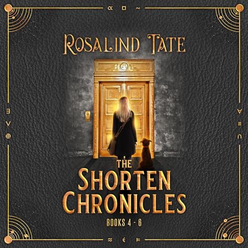 Cover of The Shorten Chronicles, Books 4-6