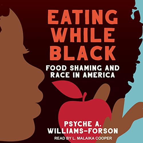 Cover of Eating While Black