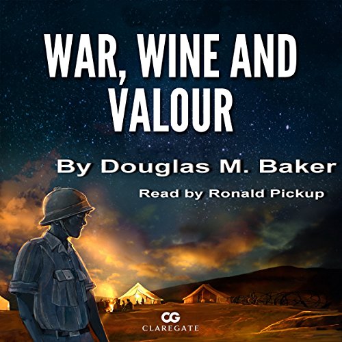 Cover of War, Wine, and Valour