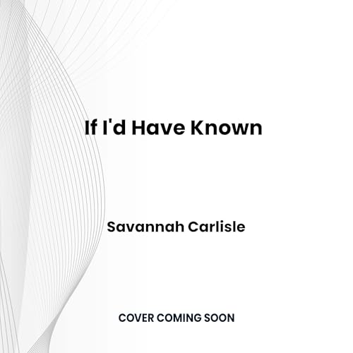 Cover of If I'd Have Known