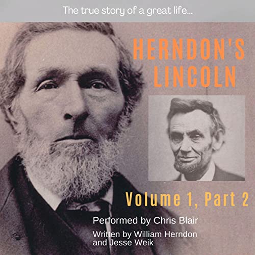 Cover of Herndon's Lincoln: Volume 1, Part 2