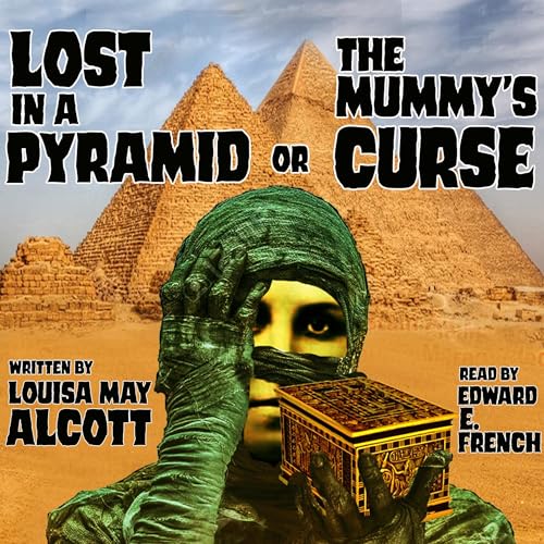 Cover of Lost in a Pyramid, or The Mummy's Curse