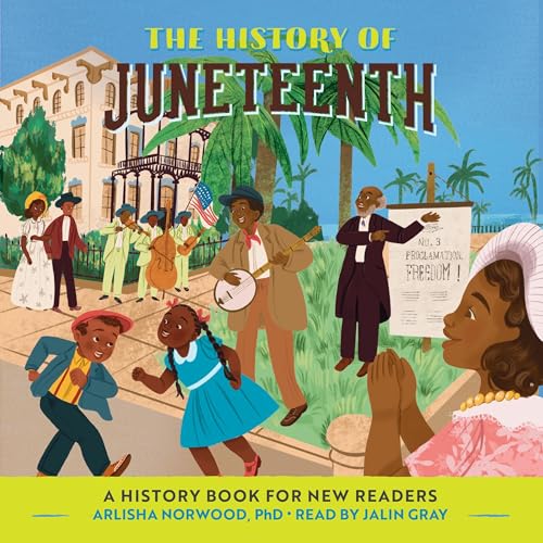 Cover of The History of Juneteenth