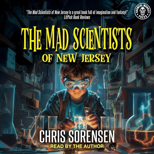 Cover of The Mad Scientists of New Jersey: Volume 1