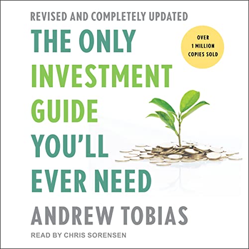 Cover of The Only Investment Guide You'll Ever Need: Revised Edition