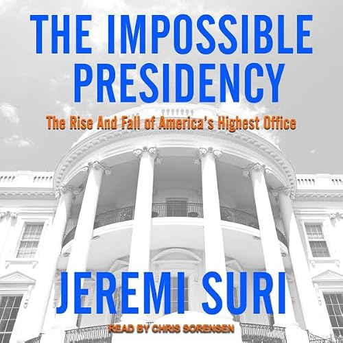 Cover of The Impossible Presidency