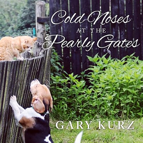 Cover of Cold Noses at the Pearly Gates