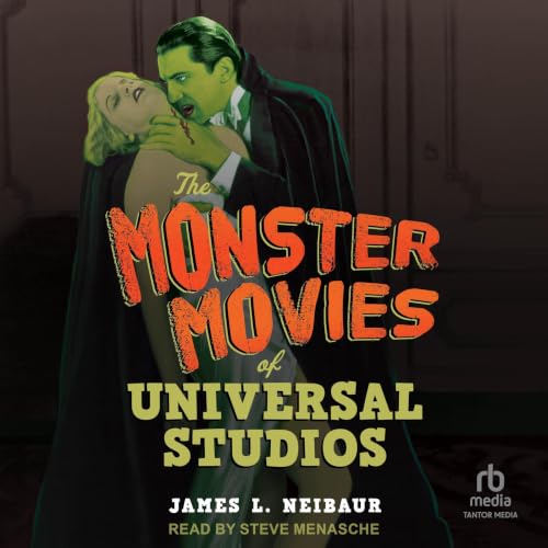 Cover of The Monster Movies of Universal Studios