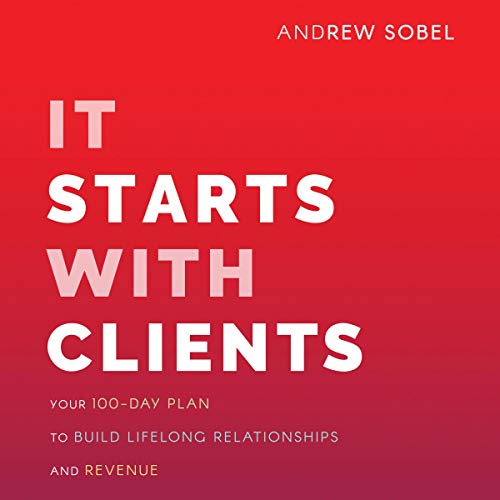 Cover of It Starts With Clients