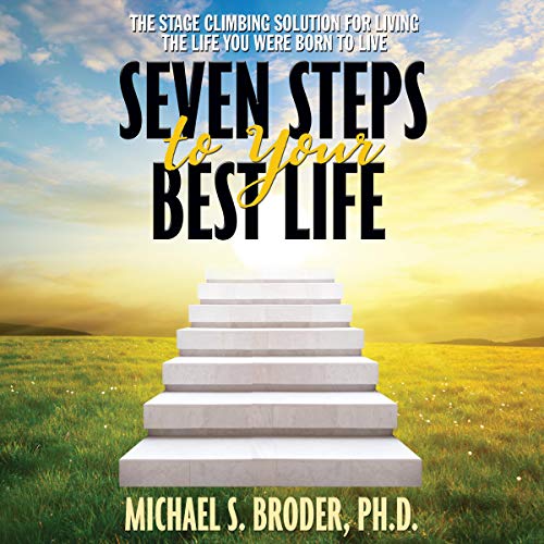 Cover of Seven Steps to Your Best Life
