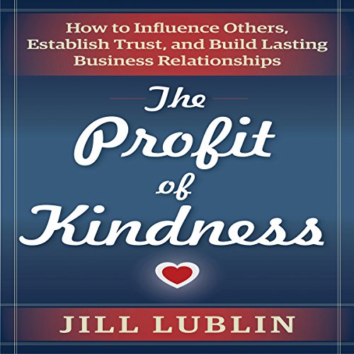 Cover of The Profit of Kindness
