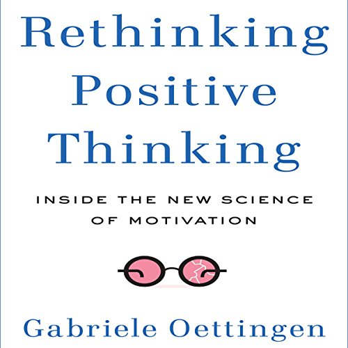 Cover of Rethinking Positive Thinking